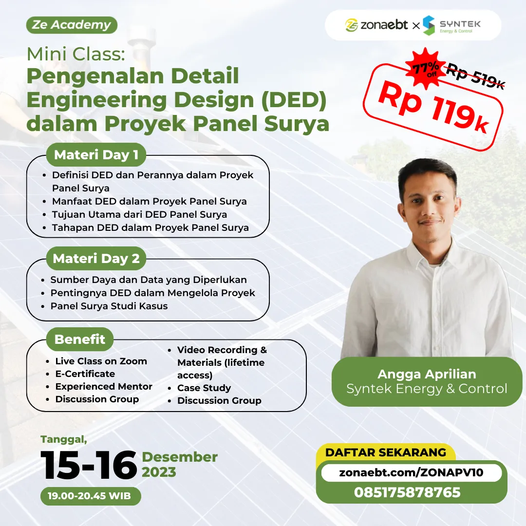 Mini Class 19 – Pengenalan Detail Engineering Design (DED) dalam Proyek Panel Surya