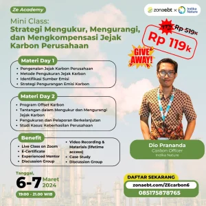 Mini Class 24- Strategi Mengukur, Mengurangi, dan Mengkompensasi Jejak Karbon Perusahaan